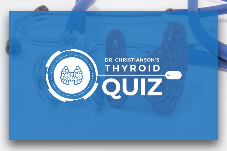 Thyroid Quiz - Self Assessment